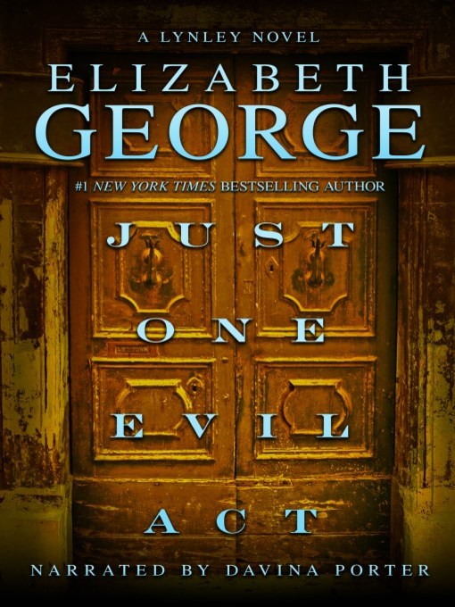 Title details for Just One Evil Act by Elizabeth George - Wait list